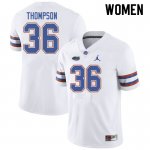 Women's Florida Gators #36 Trey Thompson NCAA Jordan Brand White Authentic Stitched College Football Jersey XVE2362TM